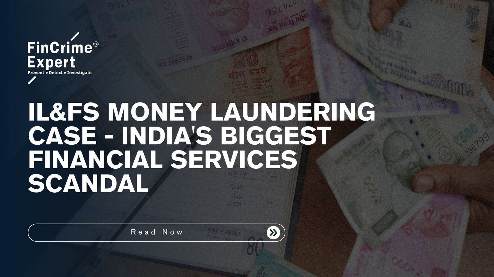 IL&FS Money Laundering Case – India’s Biggest Financial Services ...